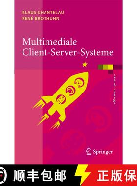 【3-4周达】Multimediale Client-Server-Systeme [9783540797487]