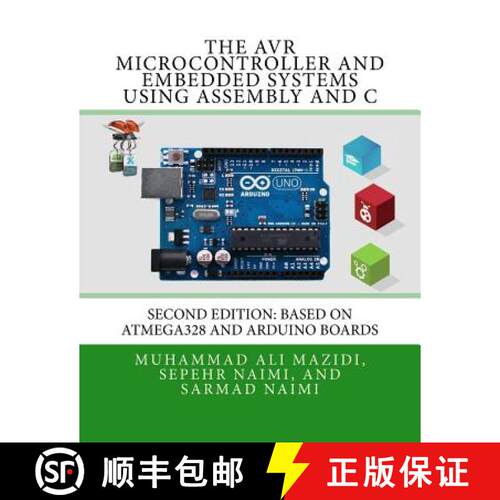 【3-4周达】The AVR Microcontroller and Embedded Systems Using Assembly and C: Using Arduino Uno and A... [9780997925968]