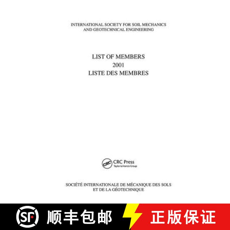 【3-4周达】List of Members 2001: ISSMGE : International Society for Soil Mechanics and Geotechnical E... [9781138468580]