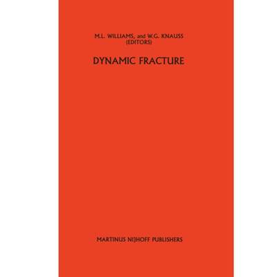 【4周达】Dynamic Fracture [9789401087650]