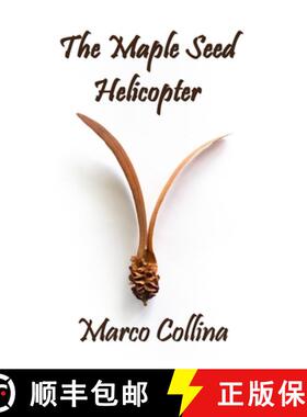 【3-4周达】The Maple Seed Helicopter [9780578651941]