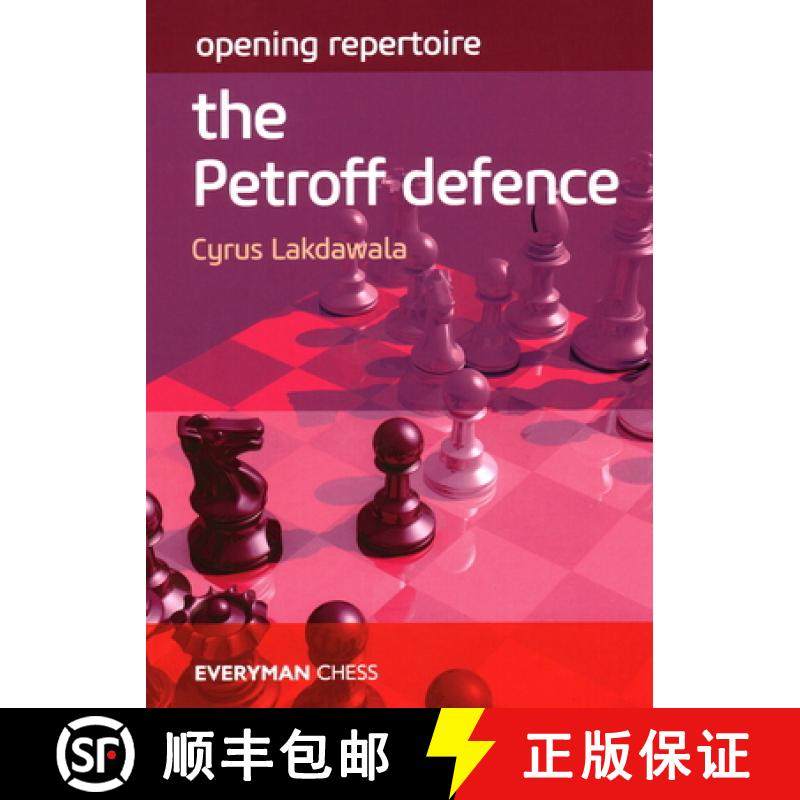 【3-4周达】Opening Repertoire: The Petroff Defence [9781781945391]