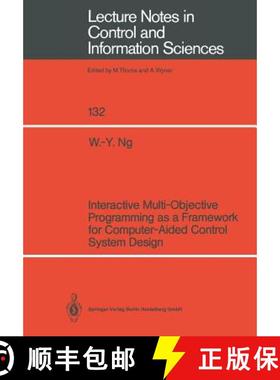 【3-4周达】Interactive Multi-Objective Programming as a Framework for Computer-Aided Control System D... [9783540515043]