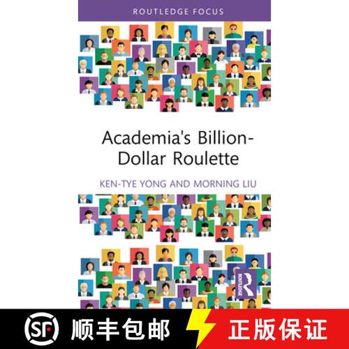 【3-4周达】精装 Academia's Billion-Dollar Roulette [9781032759869]
