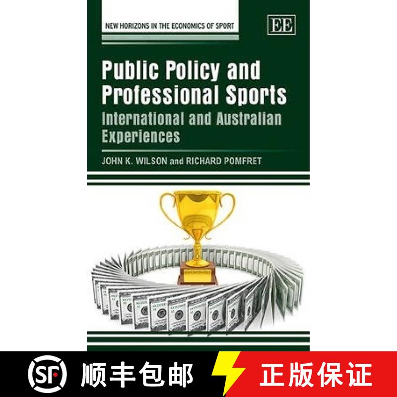 【3-4周达】Public Policy and Professional Sports: International and Australian Experiences: Internati... [9781782546238]