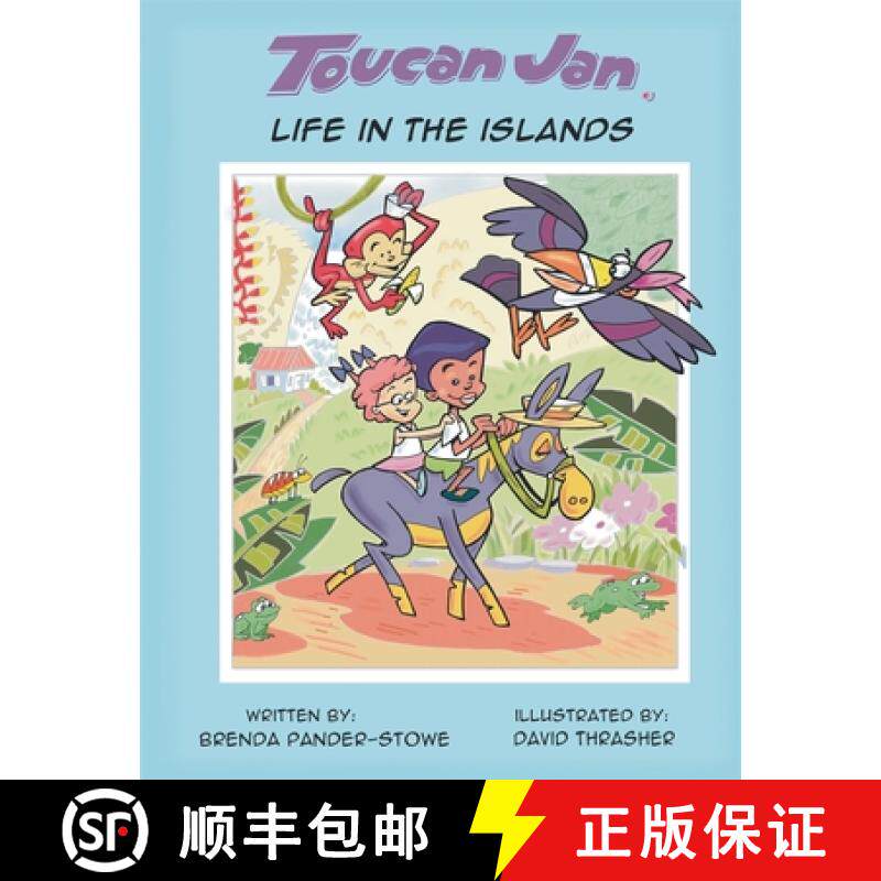 预订 Toucan Jan Life in the Islands [9780973618921]