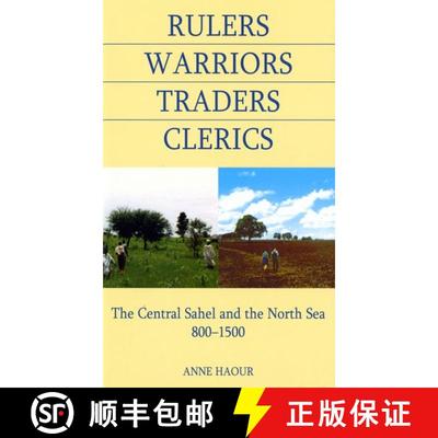 【3-4周达】Rulers, Warriors, Traders, Clerics – The Central Sahel and the North Sea, 800–1500 [9780197264119]