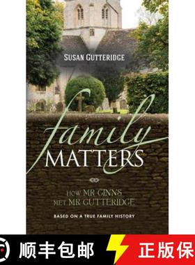 预订 Family Matters: How Mr Ginns met Mr Gutteridge [9781861513793]