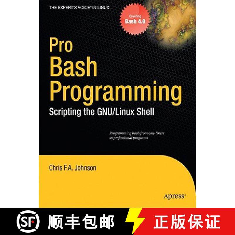 【3-4周达】Pro Bash Programming : Scripting the Linux Shell [9781430219972]