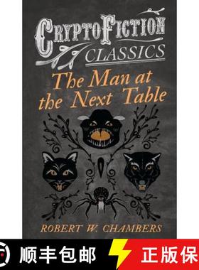 【3-4周达】The Man at the Next Table (Cryptofiction Classics) [9781473308237]
