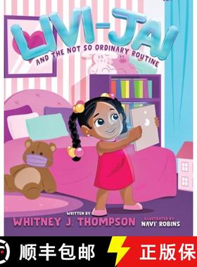 预订 Livi-Jai and the Not So Ordinary Routine [9781736367414]