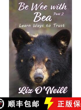【3-4周达】Be Wee With Bea 2: Learn Ways To Trust [9781958169902]