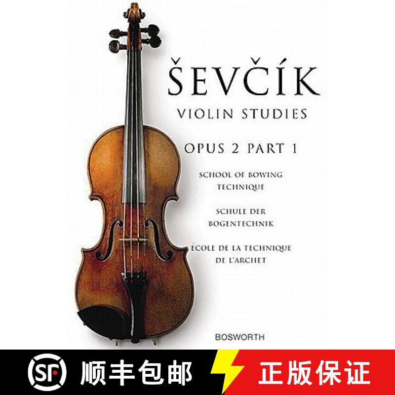 【3-4周达】School Of Bowing Technique Opus 2 Part 1: The Original Sevcik Violin Studies [9780711998377]