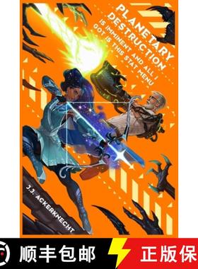 【3-4周达】Planetary Destruction is Imminent and All I Got is This Stat Menu [9780988258136]