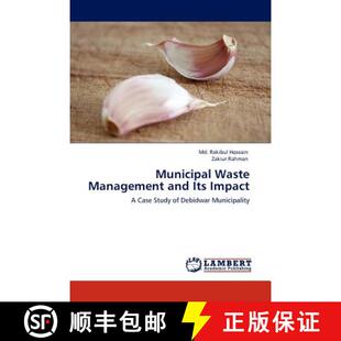 预订 Municipal Waste Management and Its Impact [9783845431901]