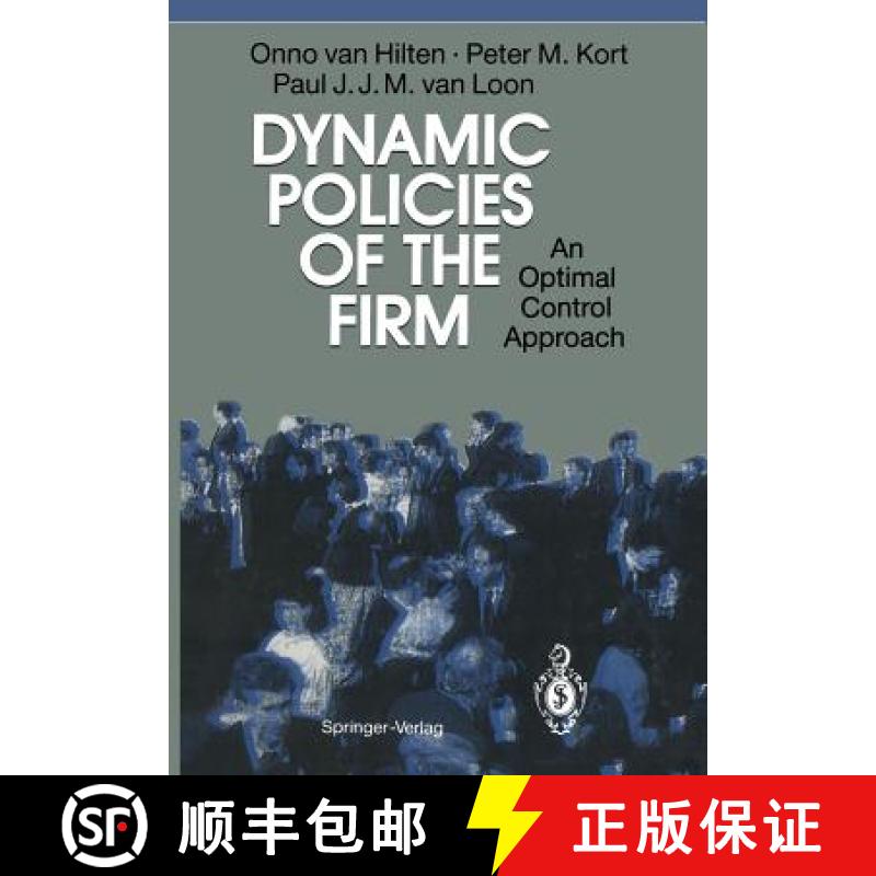 【3-4周达】Dynamic Policies of the Firm: An Optimal Control Approach [9783642778865]