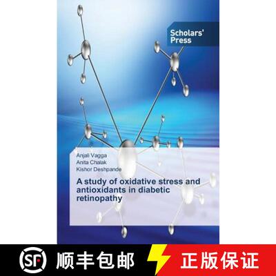 预订 A study of oxidative stress and antioxidants in diabetic retinopathy [9783639763584]