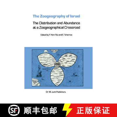【3-4周达】The Zoogeography of Israel : The Distribution and Abundance at a Zoogeographical Crossroad [9789061936503]