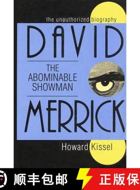预订 David Merrick: The Abominable Showman : The Unauthorized Biography [9781557831729]