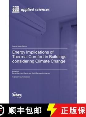 【3-4周达】Energy Implications of Thermal Comfort in Buildings considering Climate Change [9783725819072]
