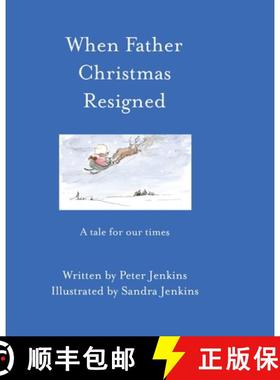 【3-4周达】When Father Christmas Resigned [9781908775948]