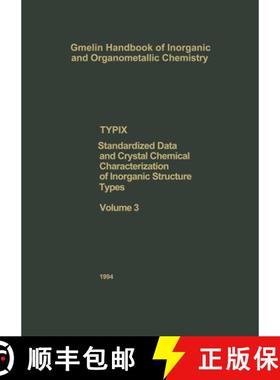 【3-4周达】TYPIX Standardized Data and Crystal Chemical Characterization of Inorganic Structure Types... [9783540936848]