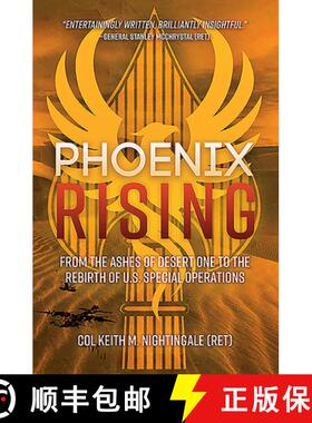 【3-4周达】Phoenix Rising: The Iran Hostage Crisis and the Rebirth of Modern U.S. Special Operations [9781612008776]