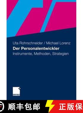 【3-4周达】Der Personalentwickler: Instrumente, Methoden, Strategien [9783834922892]