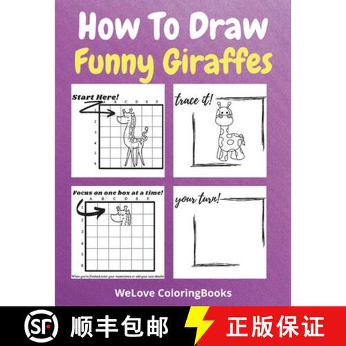 【3-4周达】How To Draw Funny Giraffes: A Step-by-Step Drawing and Activity Book for Kids to Learn to ... [9781803961743]