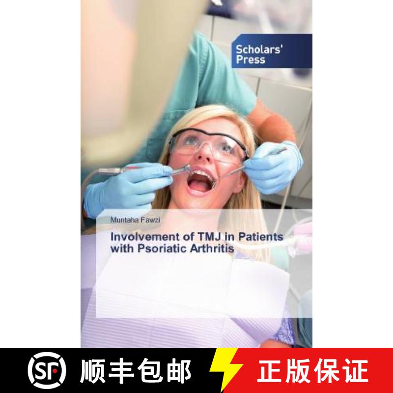 预订 Involvement of TMJ in Patients with Psoriatic Arthritis [9786202318877]