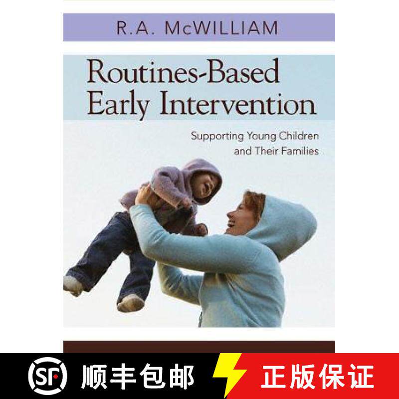 【3-4周达】Routines-Based Early Intervention: Supporting Young Children and Their Families [9781598570625]