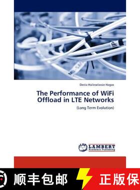 预订 The Performance of Wifi Offload in Lte Networks [9783848411542]