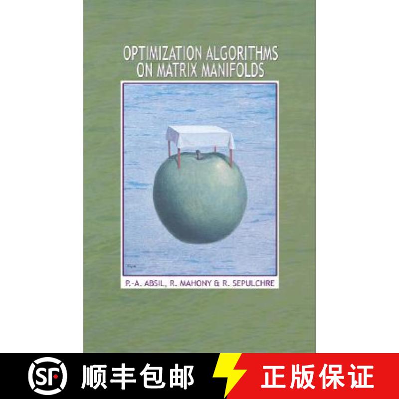 现货 矩阵流形优化算法 Optimization Algorithms on Matrix Manifolds [9780691132983]