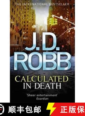【3-4周达】Calculated in Death: In Death 36 [9780749959333]