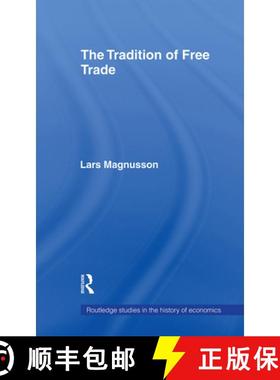 【3-4周达】TRADITION OF FREE TRADE, MAGNUSSON [9780415406413]
