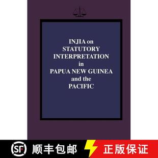 and Interpretation Statutory the 9789980879011 Papua Guinea New 4周达 Injia Pacific