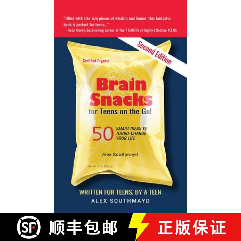 【2-3周达】Brain Snacks for Teens on the Go! Second Edition: 50 Smart Ideas To Turbo-Charge Your Life [9780615513386]