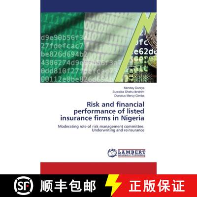 预订 Risk and financial performance of listed insurance firms in Nigeria [9786207473069]