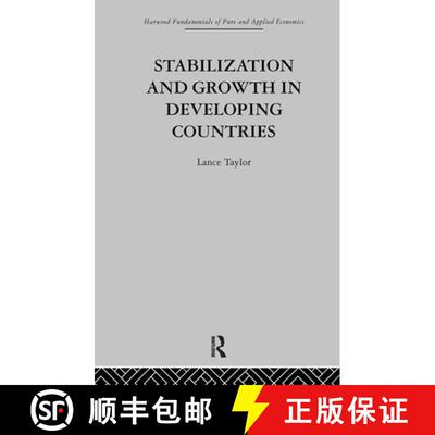 【3-4周达】Stabilization and Growth in Developing Countries: A Structuralist Approach [9780415269780]