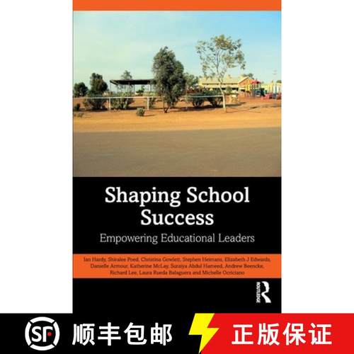 【3-4周达】Shaping School Success: Empowering Educational Leaders [9781032666815]