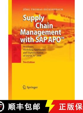 【3-4周达】Supply Chain Management with SAP APO (TM): Structures, Modelling Approaches and Implementa... [9783642447587]