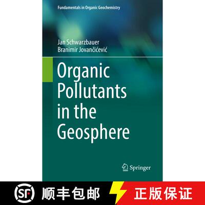【3-4周达】精装 Organic Pollutants in the Geosphere [9783319689371]