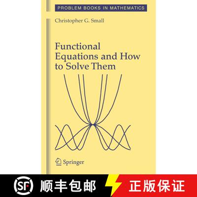 【3-4周达】Functional Equations and How to Solve Them [9780387345390]