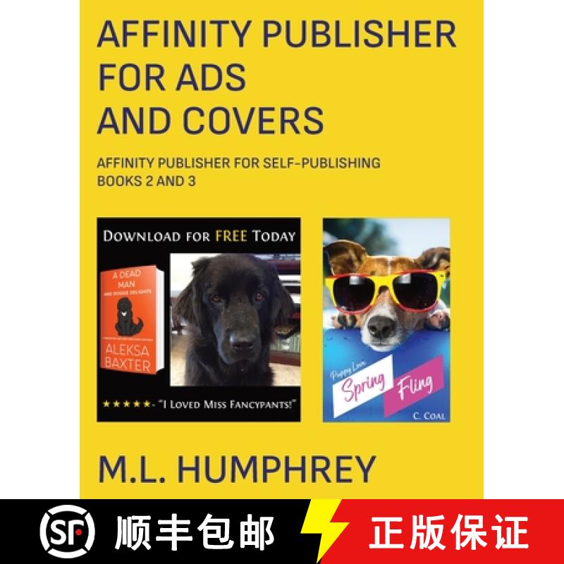 【3-4周达】Affinity Publisher for Ads and Covers [9781637440735]