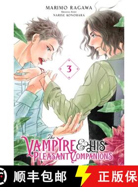 【3-4周达】The Vampire and His Pleasant Companions, Vol. 3 [9781975320645]