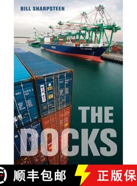 【3-4周达】The Docks (First Edition) [9780520261938]