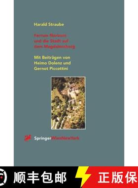 【3-4周达】Ferrum Noricum Und Die Stadt Auf Dem Magdalensberg [9783211827895]