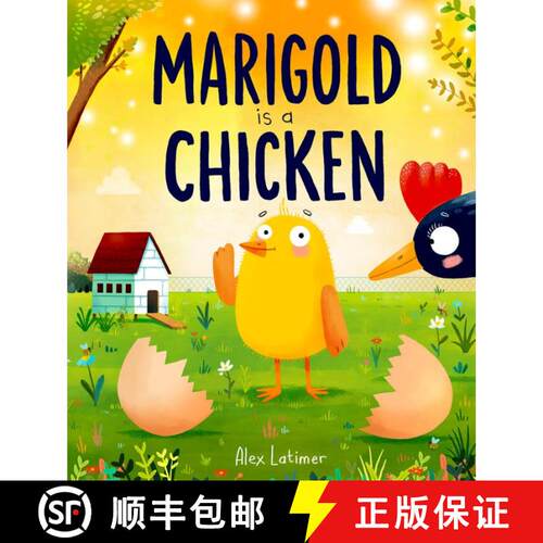 预订 Marigold is a Chicken: a funny and heartwarming picture book about unconditional love [9781382071987]
