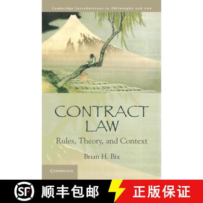 【3-4周达】Contract Law: Rules, Theory, and Context - Contract Law: Rules, Theory, and Context [9780521615532]