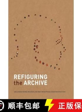 【3-4周达】Refiguring the Archive [9781402007439]